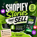 Shopify Stories That Sell